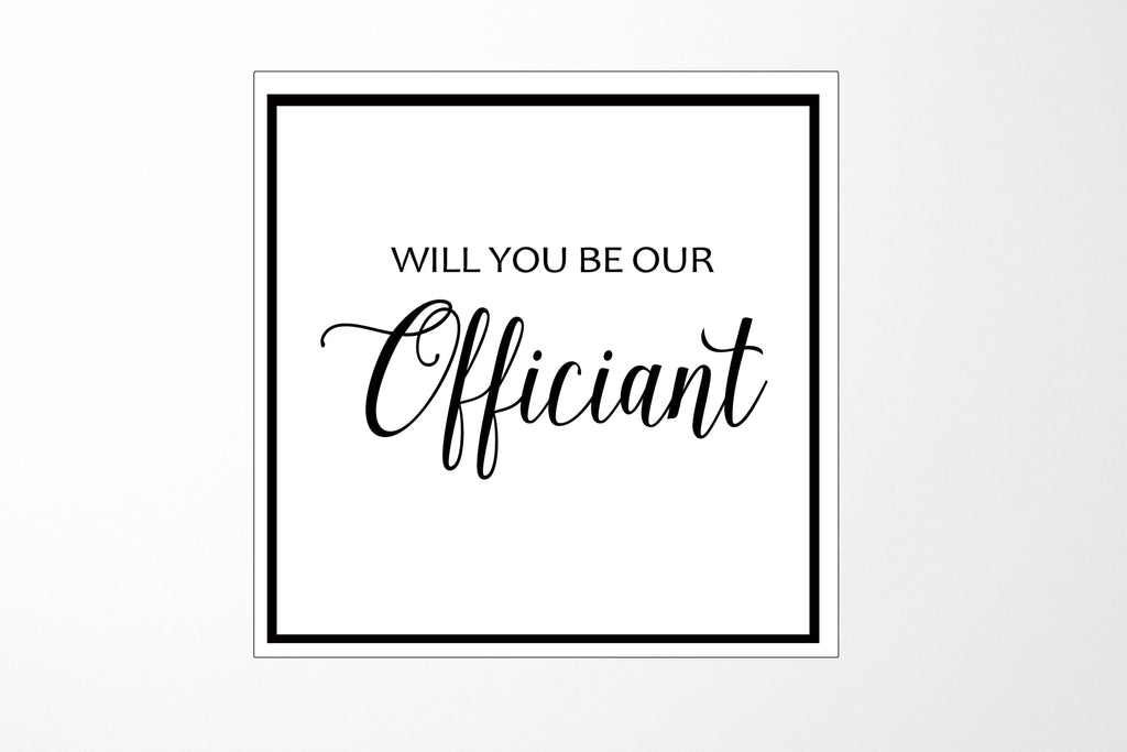 Will You Be our Officiant? Proposal Box White -  Border - No ribbon