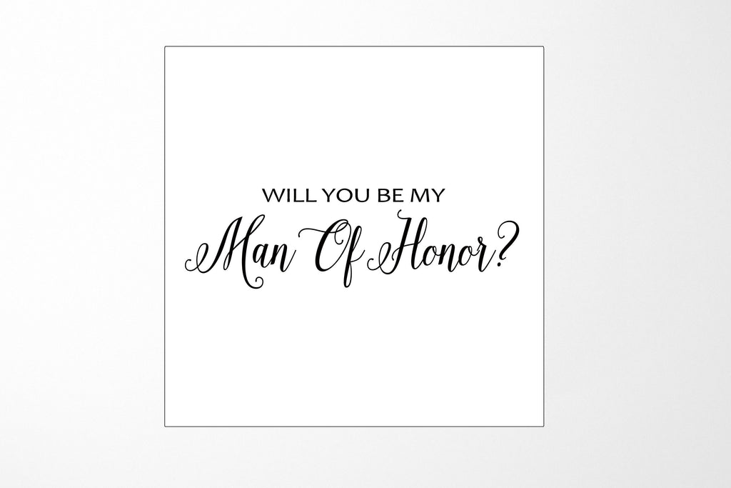 Will You Be My Man of Honor? Proposal Box White - No Border - No ribbon