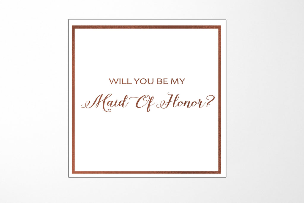 Will You Be My maid of honor? Proposal Box White -  Border - No ribbon