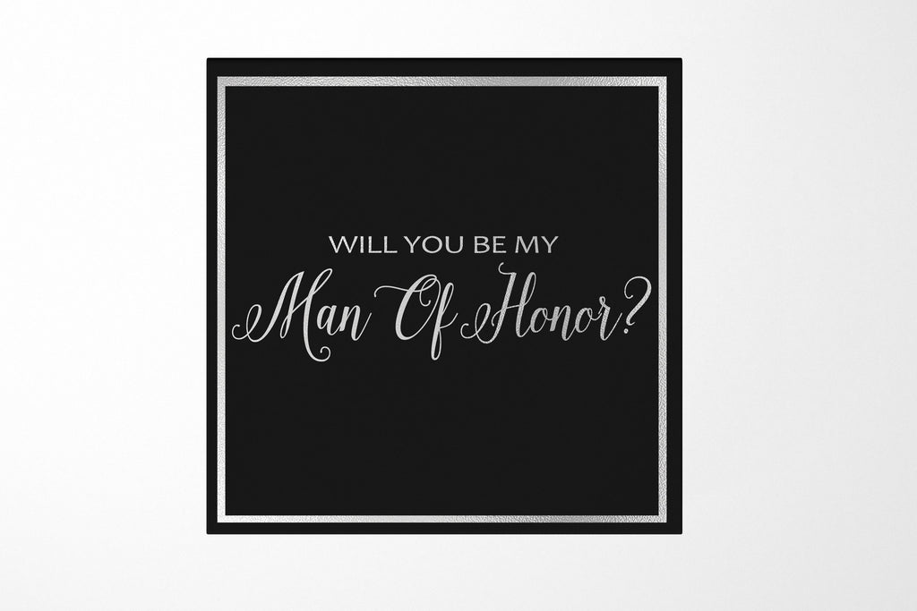 Will You Be My Man of Honor? Proposal Box black -  Border - No ribbon