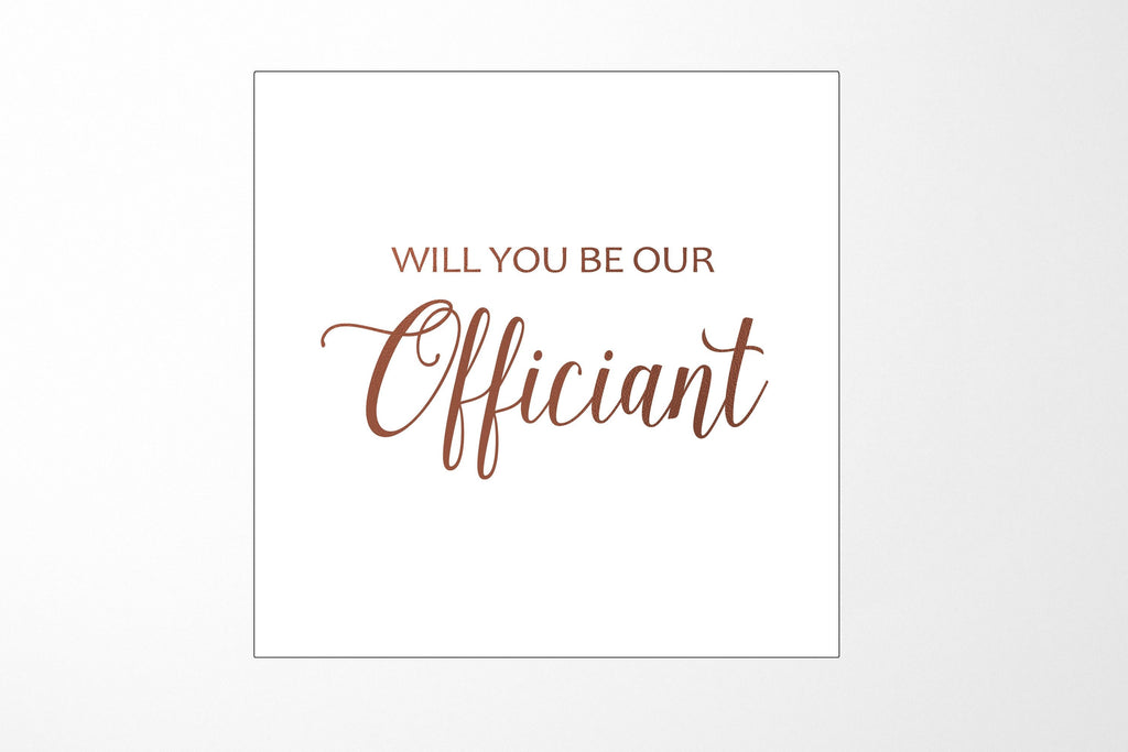 Will You Be our Officiant? Proposal Box White - No Border - No ribbon