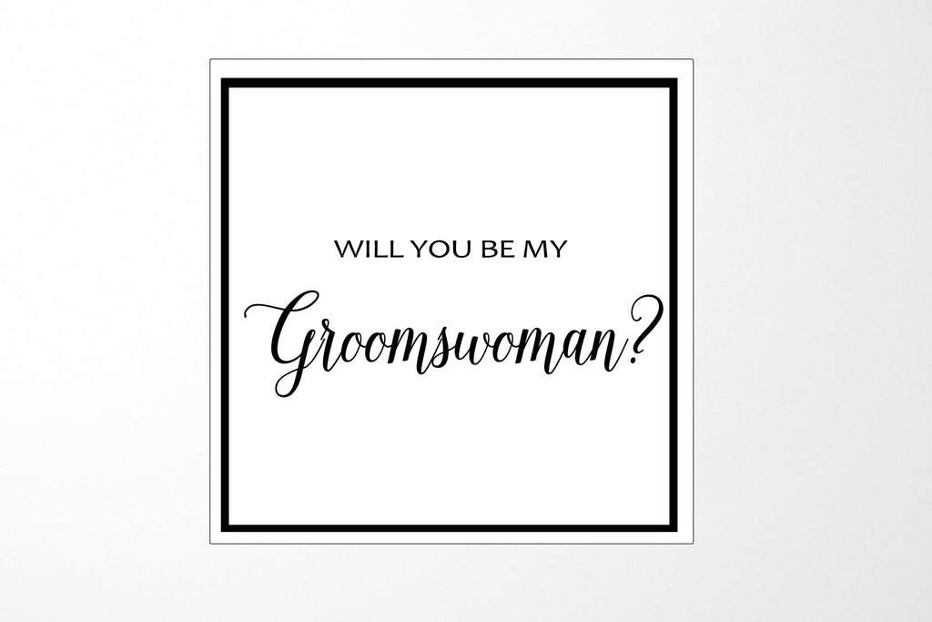 Will You Be My groomswoman? Proposal Box White -  Border - No ribbon