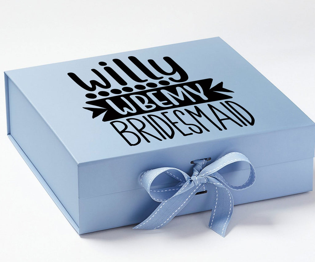 willy wbemy bridesmaid 10#--Bridesmaid Box