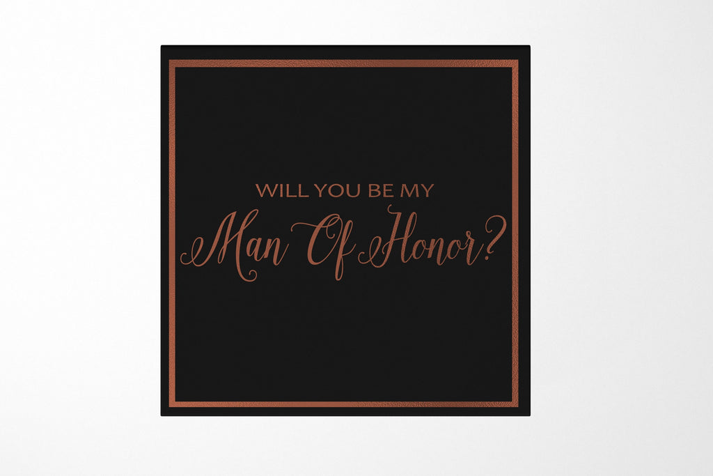 Will You Be My Man of Honor? Proposal Box black -  Border - No ribbon