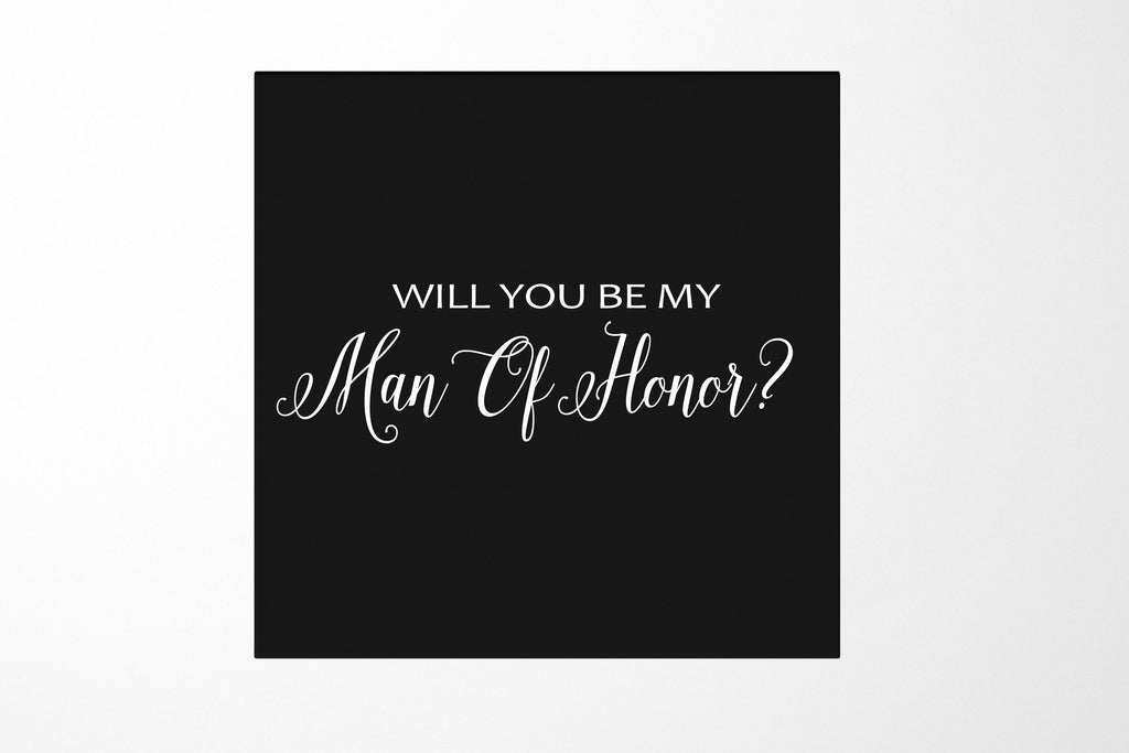 Will You Be My Man of Honor? Proposal Box black - No Border - No ribbon